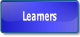 Learners.